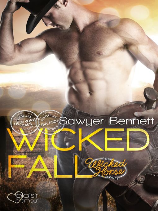 Title details for Wicked Fall by Sawyer Bennett - Available